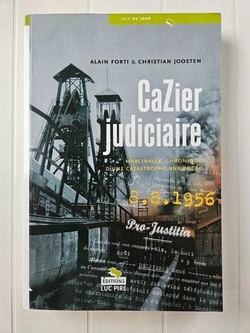 CaZier judiciaire - Marcinelle, chronique d'une catastrophe 