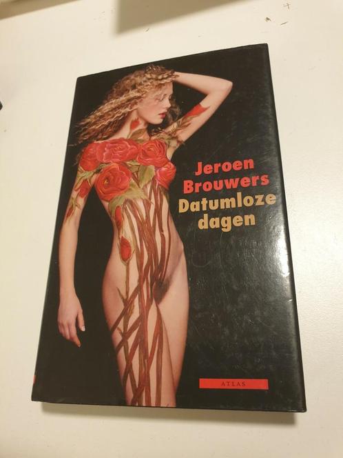 Jeroen Brouwers - Datumloze dagen, Livres, Littérature, Comme neuf, Enlèvement ou Envoi