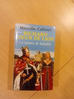 Mireille  calmel.  Richard coeur de lion. L'ombre de saladin, Ophalen of Verzenden, Zo goed als nieuw