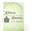 King rising book 3 of the captive prince trilogy c.s. Pacat, Boeken, Ophalen of Verzenden, Zo goed als nieuw