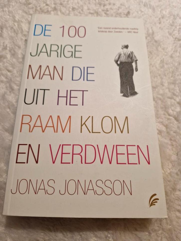 De 100-jarige man die uit het raam klom en verdween, Livres, Littérature, Enlèvement ou Envoi