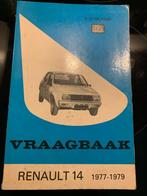 Vraagbaak RENAULT 14 1977-1979 P Olyslager, Ophalen of Verzenden