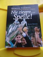 Voetbal : Raymond GOETHALS Nie zievere...speile !, Boeken, Sportboeken, Ophalen of Verzenden, Zo goed als nieuw, Balsport