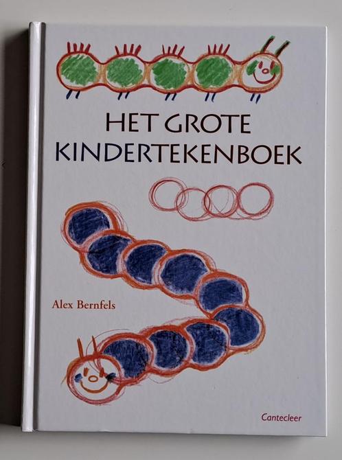 Het grote kindertekenboek – Alex Bernfels, Boeken, Kinderboeken | Kleuters, Gelezen, Ophalen of Verzenden
