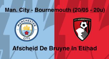 Man. City - Bournemouth (20/05 - 20h) Salution De Bruyne, Tickets & Billets, Cartes en vrac, Une personne, Mai