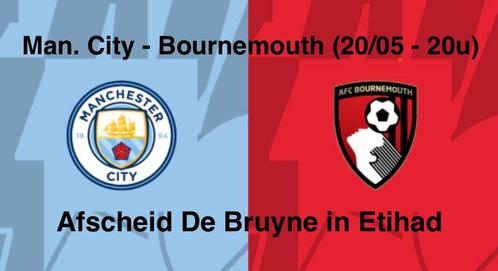 Man. City - Bournemouth (20/05 - 20u) Afscheid De Bruyne, Tickets en Kaartjes, Sport | Voetbal, Eén persoon, Mei, Losse kaart