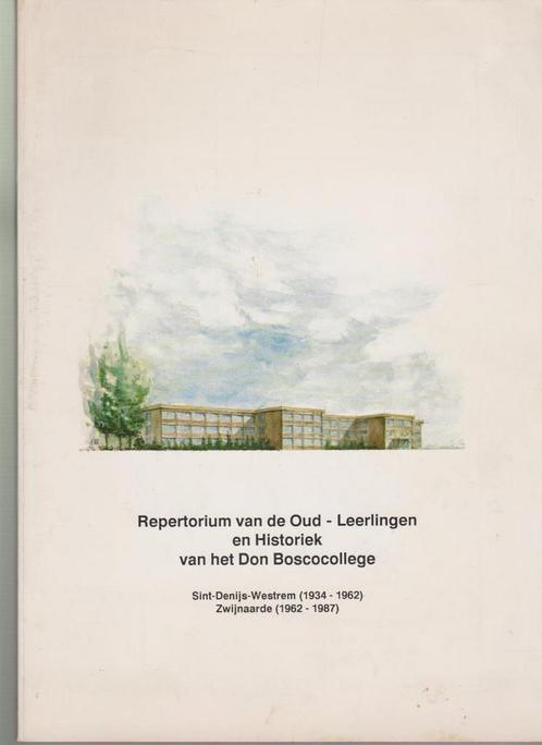 Historiek van het Don Boscocollege te Sint-Denijs-Westrem, Livres, Histoire & Politique, Utilisé, Enlèvement ou Envoi