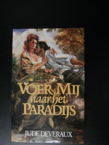 Voer mij naar het paradijs van Jude Deveraux beschikbaar voor biedingen