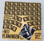 7" vinyl Johan Stollz Wij vlamingen Kom met mij vlaanderen, Ophalen of Verzenden, 7 inch