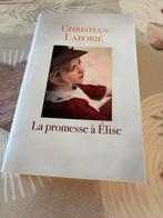 La promesse a Elise - Christian Laborie, Enlèvement ou Envoi, Comme neuf
