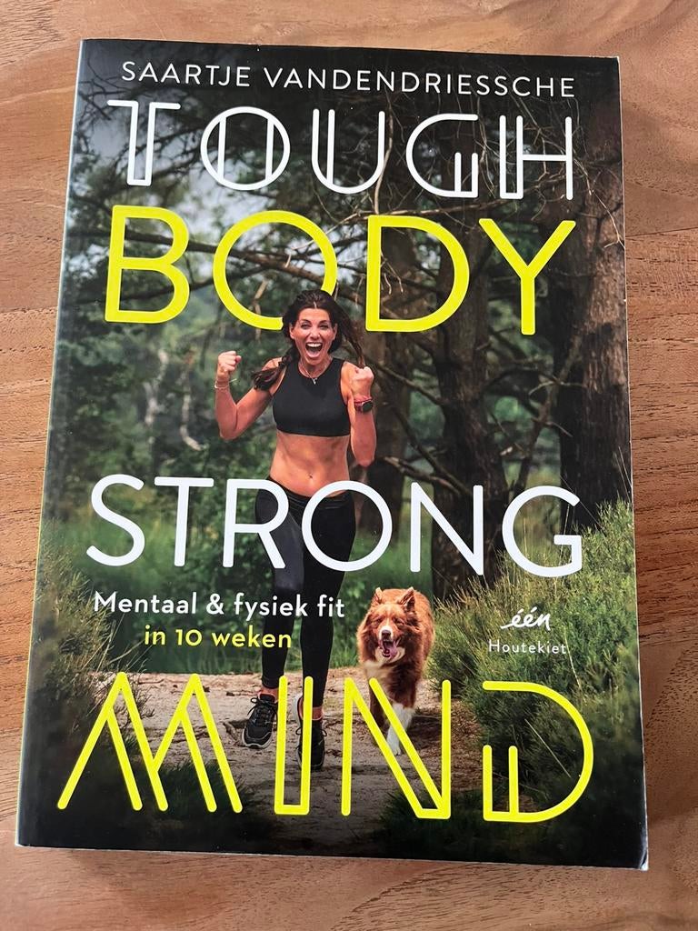 Saartje Vandendriessche - Tough Body Strong Mind, Boeken, Ophalen, Saartje Vandendriessche