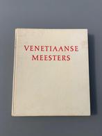 Venetiaanse meesters,  Michel Florisoone, Ophalen of Verzenden, Gelezen, Schilder- en Tekenkunst