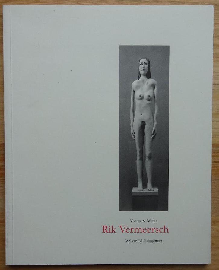 Rik Vermeersch, Vrouw & Mythe, 2003, Bijloke te Gent, Livres, Art & Culture | Arts plastiques, Neuf, Peinture et dessin, Enlèvement ou Envoi