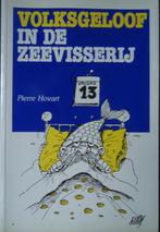 Volksgeloof in de zeevisserij, Enlèvement ou Envoi