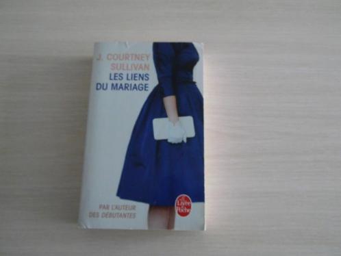 LES LIENS DU MARIAGE         J. COURTNEY SULLIVAN, Boeken, Romans, Zo goed als nieuw, Amerika, Ophalen of Verzenden