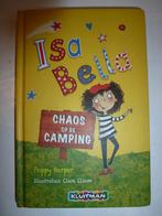 Isabella : Chaos op de camping, Ophalen of Verzenden, Zo goed als nieuw, Fictie algemeen