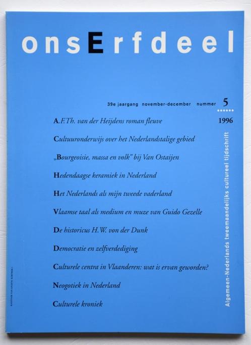 NOTRE HÉRITAGE 1996-5 Van Ostaijen Gezelle Van der Heijden, Livres, Journaux & Revues, Comme neuf, Enlèvement ou Envoi