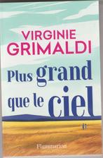 Virginie GRIMALDI "Plus grand que le ciel", Enlèvement ou Envoi, Comme neuf