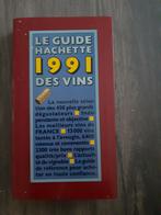 Le guide hachette 1991 des vins, Comme neuf, Enlèvement ou Envoi