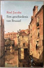R. Jacobs - Een kleine geschiedenis van Brussel, Ophalen of Verzenden, R. Jacobs