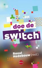 Te Koop Boek DOE DE SWITCH Raoul Hedebouw, Raoul Hedebouw, Ophalen of Verzenden, Zo goed als nieuw, Politiek en Staatkunde