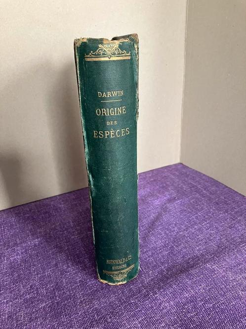 Charles Darwin / L'Origine des espèces 1876, Antiek en Kunst, Antiek | Boeken en Manuscripten, Ophalen of Verzenden