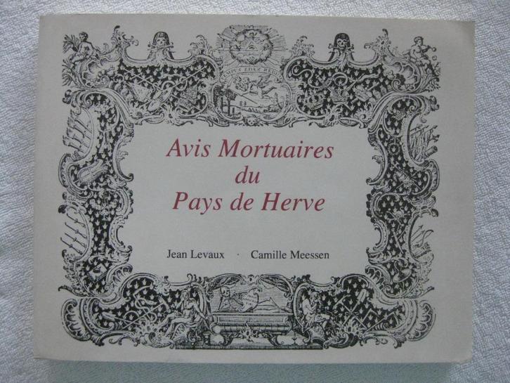 Pays de Herve – Levaux et Meesen - EO 1980 – rare, Livres, Histoire nationale, Utilisé, Enlèvement ou Envoi