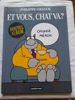 Et vous, Chat va?, Philippe Geluck, Ophalen of Verzenden, Zo goed als nieuw, Eén stripboek
