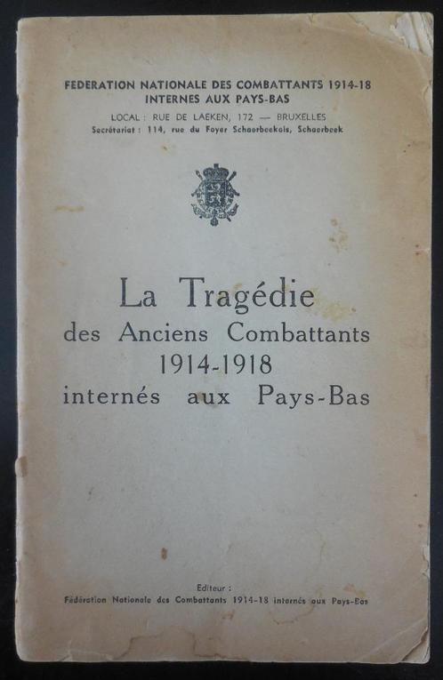 De tragedie der Oud-Strijders 1914-1918 in Nederland ...., Boeken, Oorlog en Militair, Gelezen, Ophalen of Verzenden