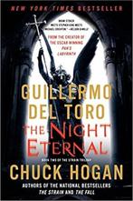 Guillermo Del Toro, Chuck Hogan - The Night Eternal (The Str, Boeken, Ophalen, Zo goed als nieuw