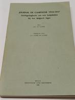 Journal de campagne 1914-1917 oorlogsdagboek De cuyper, Boeken, Oorlog en Militair, Gelezen, Ophalen of Verzenden