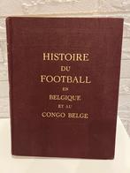 Histoire du Football en Belgique et au Congo Belge, Livres, Enlèvement ou Envoi, Comme neuf