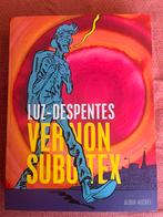 Vernon subutex Luz Despentes, Boeken, Kunst en Cultuur | Dans en Theater, Ophalen of Verzenden, Zo goed als nieuw