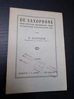 E. Elsenaar - De saxophone 1947 -- saxofoon, Ophalen of Verzenden