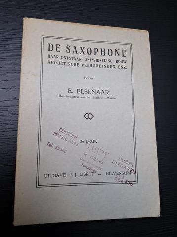 E. Elsenaar - De saxophone 1947 -- saxofoon beschikbaar voor biedingen