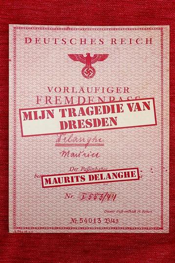 Oorlogsboek “Mijn tragedie van Dresden”