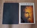 Felix De Boeck (gesigneerd!) - Albert Dussart, Boeken, Ophalen of Verzenden, Zo goed als nieuw