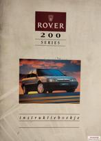 Handboek Rover 200 serie 216 GSi, 216 GTi, 16V Instructieboe, Enlèvement ou Envoi