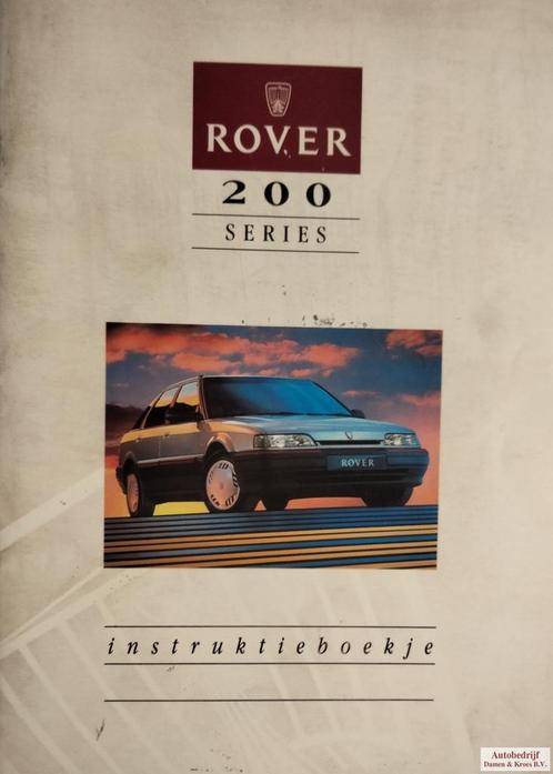 Handboek Rover 200 serie 216 GSi, 216 GTi, 16V Instructieboe, Autos : Divers, Modes d'emploi & Notices d'utilisation, Enlèvement ou Envoi