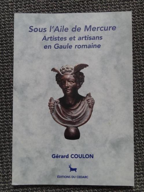Sous l'aile de Mercure, over diverse producten v.d. Romeinen, Boeken, Kunst en Cultuur | Beeldend, Zo goed als nieuw, Verzenden