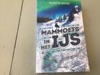 Mammoets in het IJS. Suzette Boyer, Comme neuf, Enlèvement ou Envoi