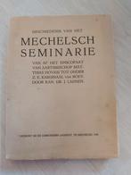 Geschiedenis van het mechelsch seminarie, Boeken, Ophalen of Verzenden, 20e eeuw of later, Gelezen