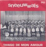 Roger Danneels – Sneeuwwals / Tango de mon amour - Single, Cd's en Dvd's, Gebruikt, 7 inch, Single, Ophalen of Verzenden