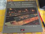 livre "train miniatures", Nieuw, Trein, Ophalen