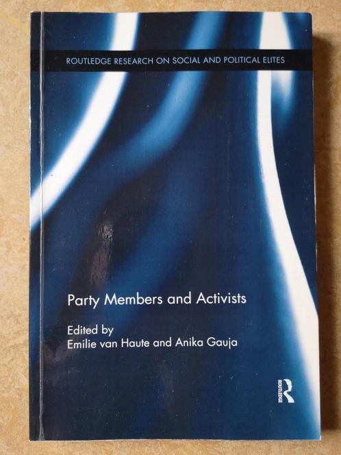 Party members and activists, Boeken, Politiek en Maatschappij, Gelezen, Maatschappij en Samenleving, Ophalen