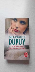 Marie-Bernadette Dupuy - Le scandale des eaux folles  1 et 2, Livres, Romans, Enlèvement, Utilisé