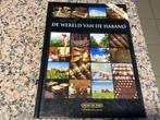 De wereld van de HABANO. Tabak. Hecho en Cuba, Boeken, Boekenweekgeschenken, Ophalen of Verzenden