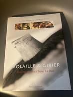 Livre de recettes - Volaille & Gibier, Livres, Comme neuf, Enlèvement ou Envoi, Plat principal