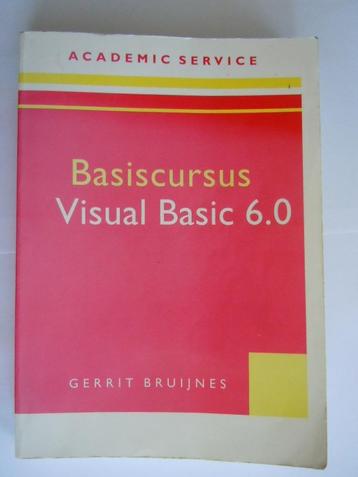 Basiscursus Visual Basic 6 Gerrit Bruijnes, Enlèvement ou Envoi, Langage de programmation ou Théorie, Utilisé, Gerrit Bruijnens