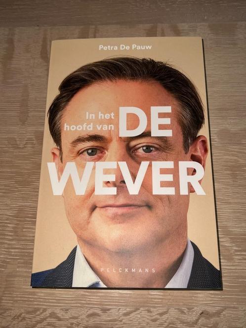 Petra DE PAUW — Dans la tête de De Wever — Biographie, 2021, Livres, Politique & Société, Comme neuf, Société, Enlèvement ou Envoi